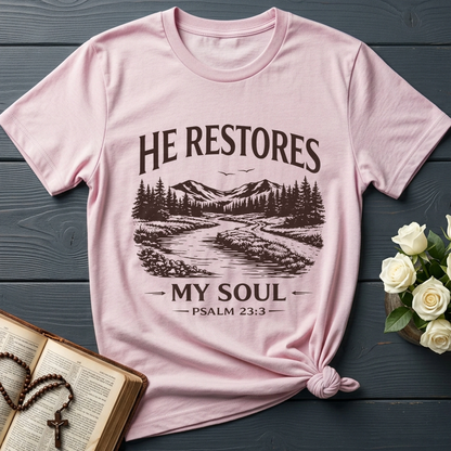 He Restores My Soul Psalm 23.3 08