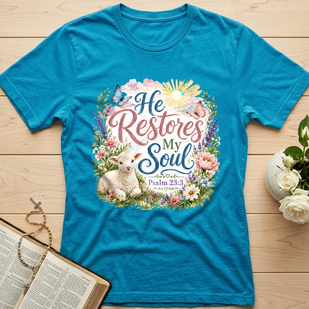 He Restores My Soul Psalm 23.3 09