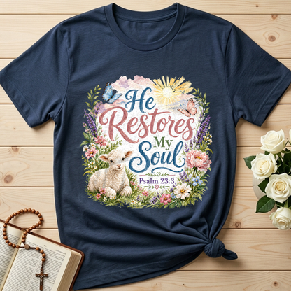 He Restores My Soul Psalm 23.3 09