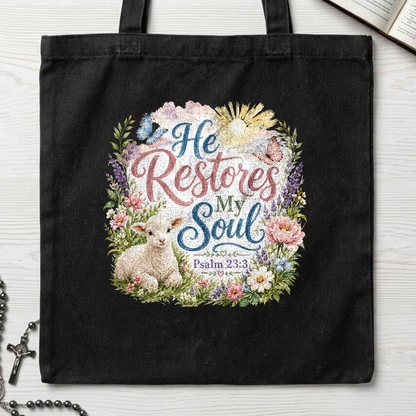 He Restores My Soul Psalm 23.3 09