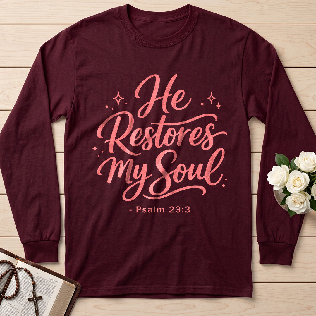 He Restores My Soul Psalm 23.3 10