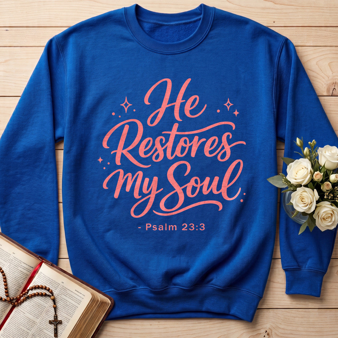He Restores My Soul Psalm 23.3 10