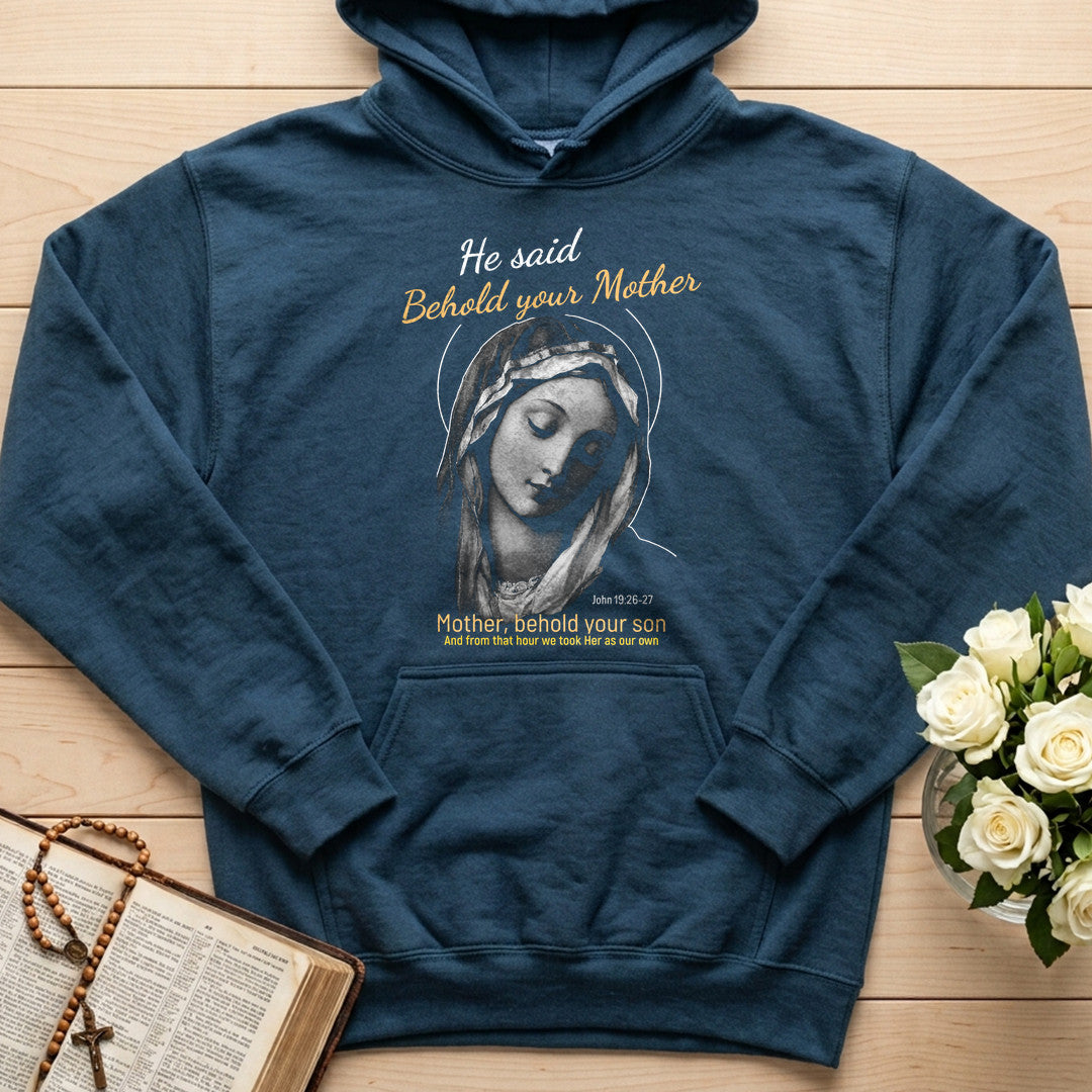 He Said Behold Your Mother 01