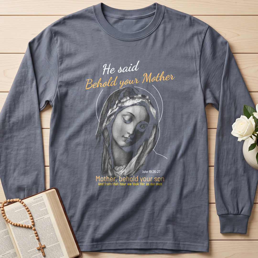 He Said Behold Your Mother 01