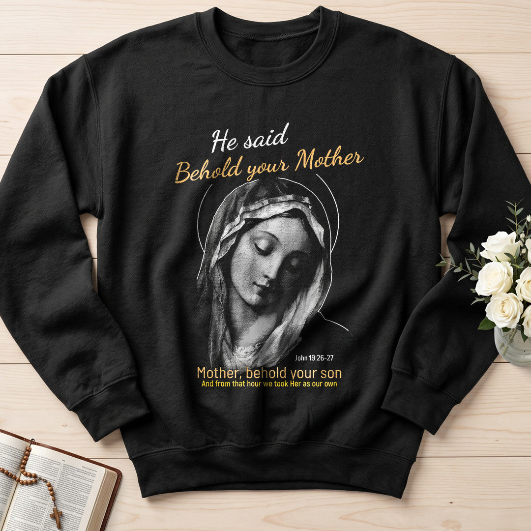 He Said Behold Your Mother 01