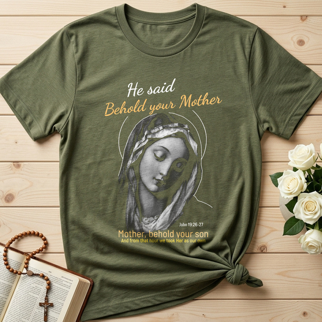 He Said Behold Your Mother 01