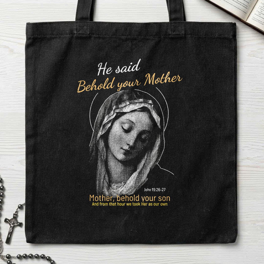 He Said Behold Your Mother 01