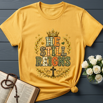 He Still Reigns 01