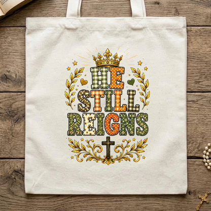 He Still Reigns 01