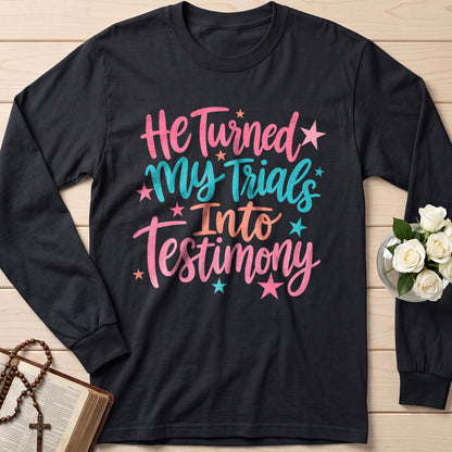 He Turned My Trials Into Testimony 01