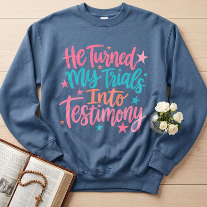 He Turned My Trials Into Testimony 01