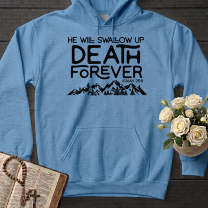 He Will Swallow Up Death Forever Isaiah 25.8 01