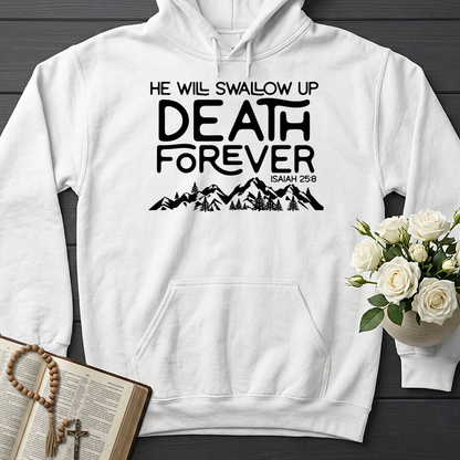 He Will Swallow Up Death Forever Isaiah 25.8 01