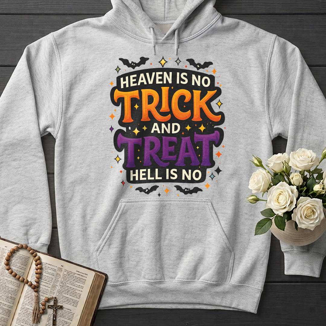 Heaven Is No Trick And Treat Hell Is No 01