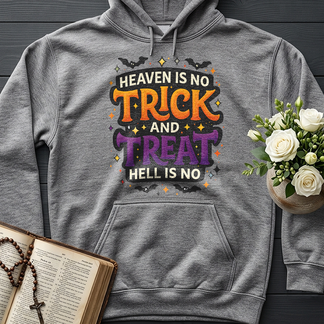Heaven Is No Trick And Treat Hell Is No 01