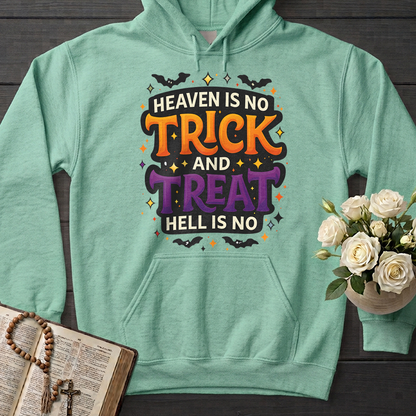 Heaven Is No Trick And Treat Hell Is No 01