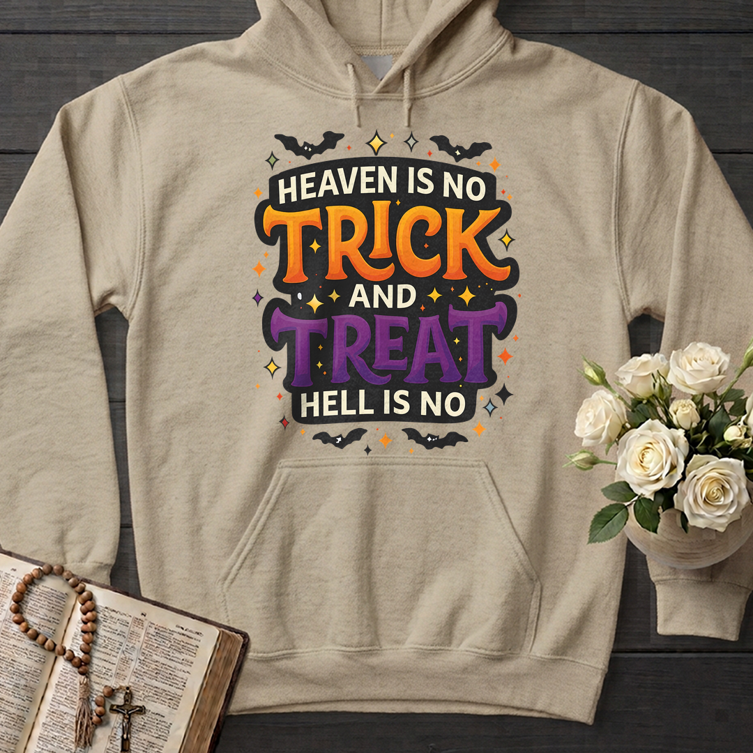 Heaven Is No Trick And Treat Hell Is No 01