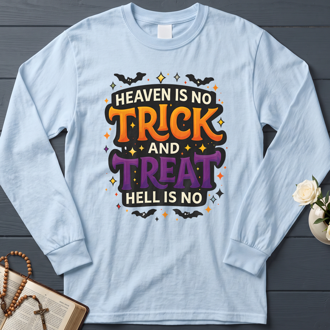 Heaven Is No Trick And Treat Hell Is No 01