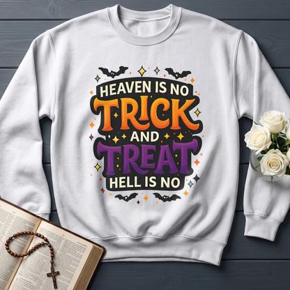 Heaven Is No Trick And Treat Hell Is No 01