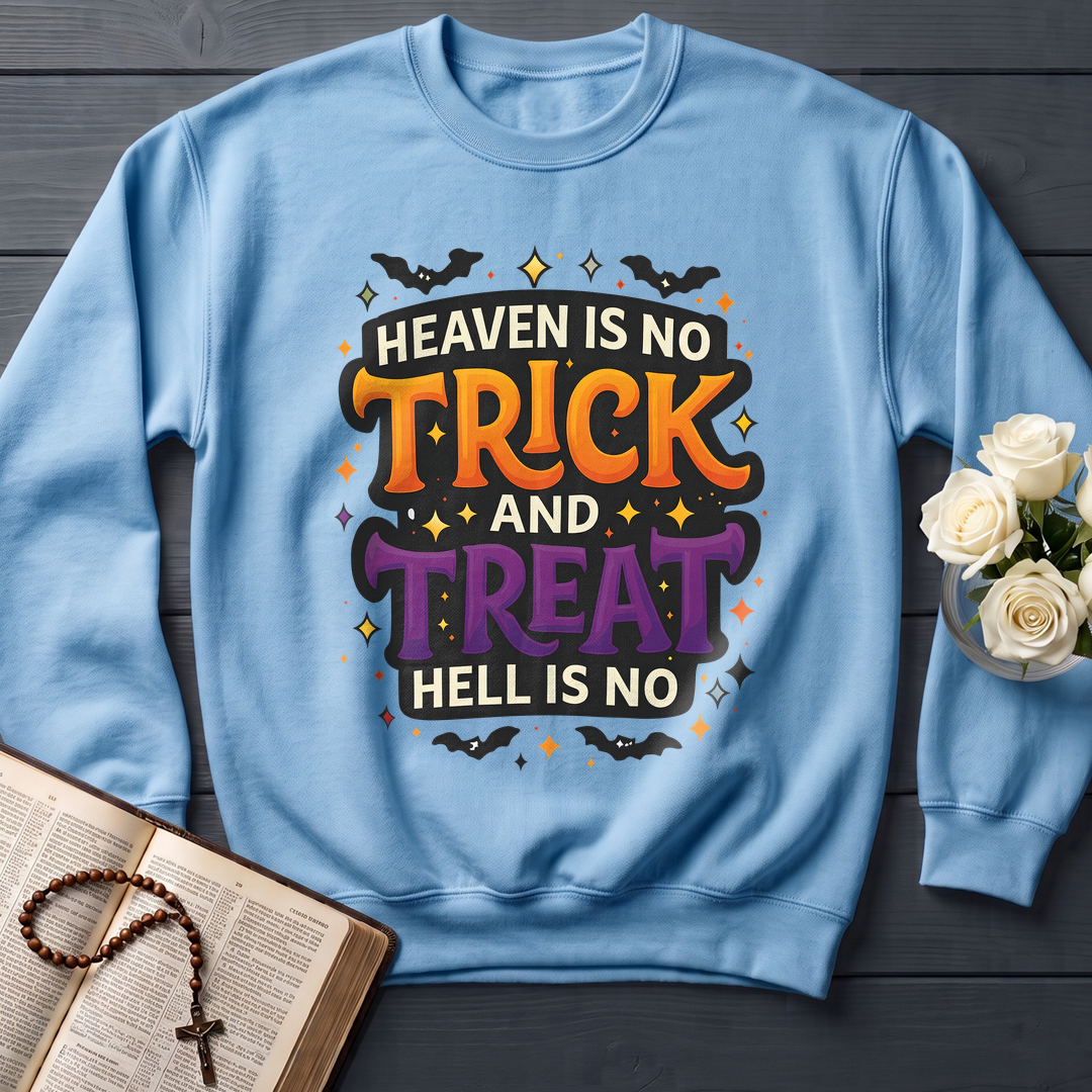 Heaven Is No Trick And Treat Hell Is No 01