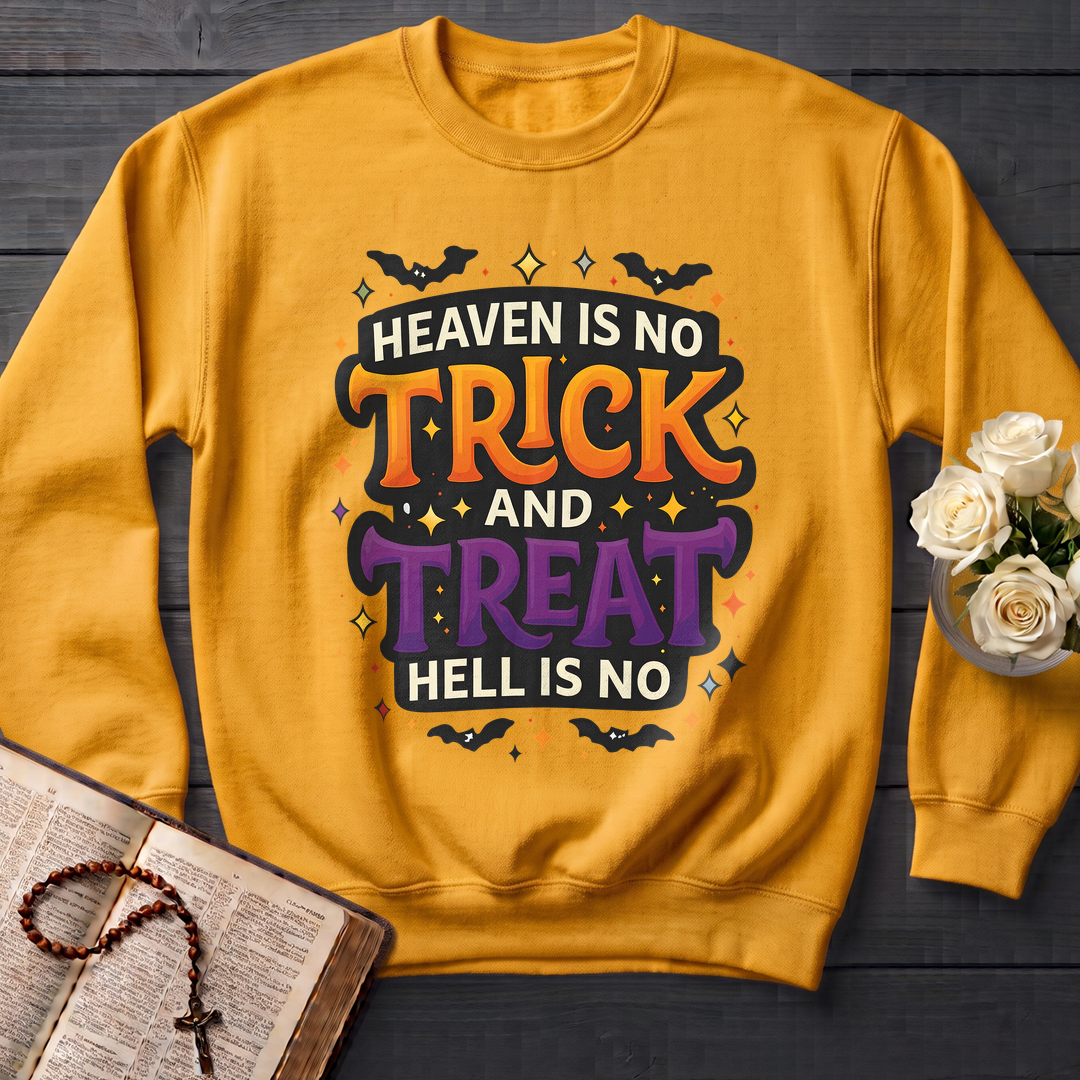 Heaven Is No Trick And Treat Hell Is No 01
