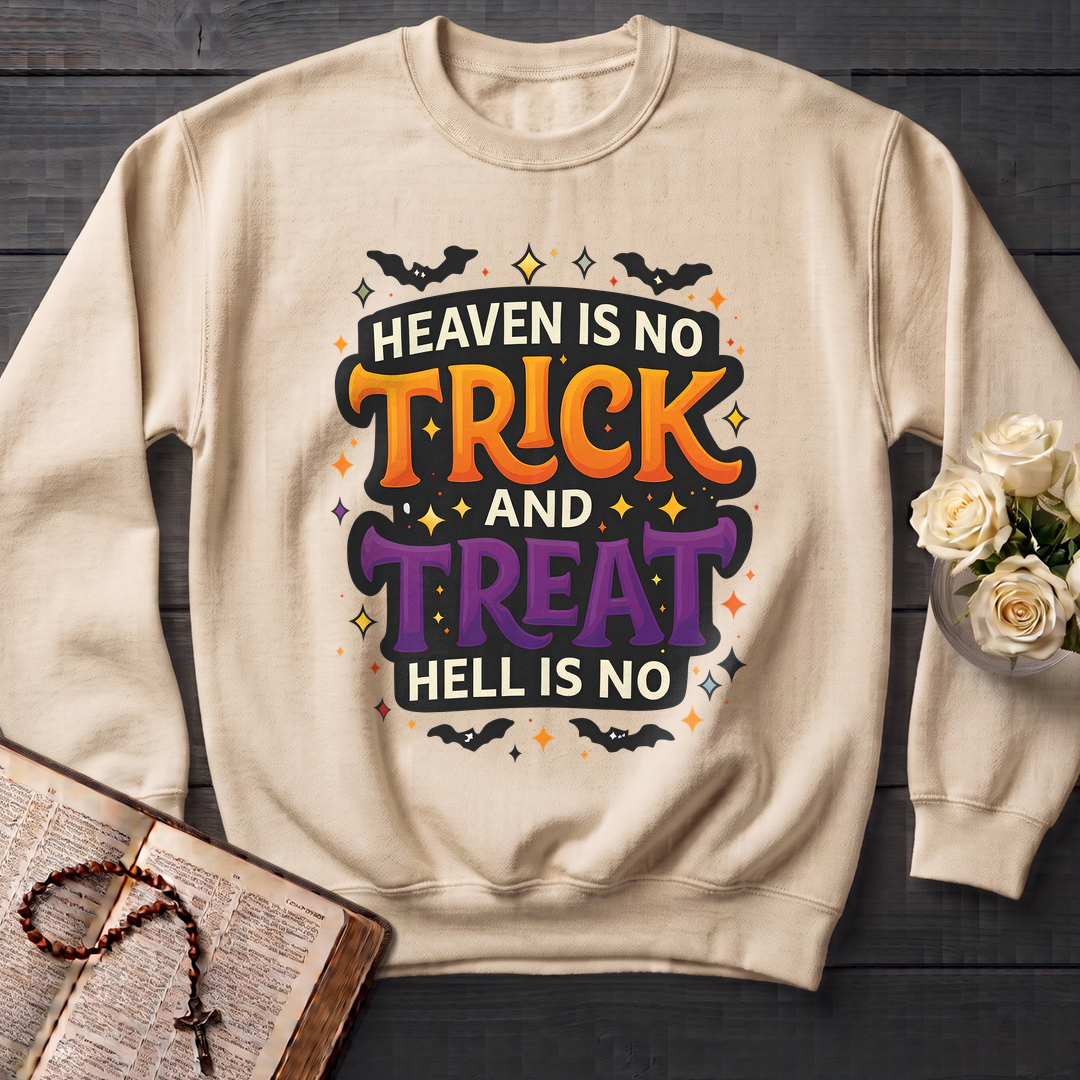 Heaven Is No Trick And Treat Hell Is No 01