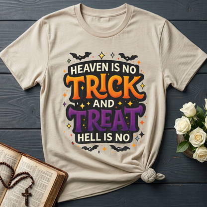 Heaven Is No Trick And Treat Hell Is No 01