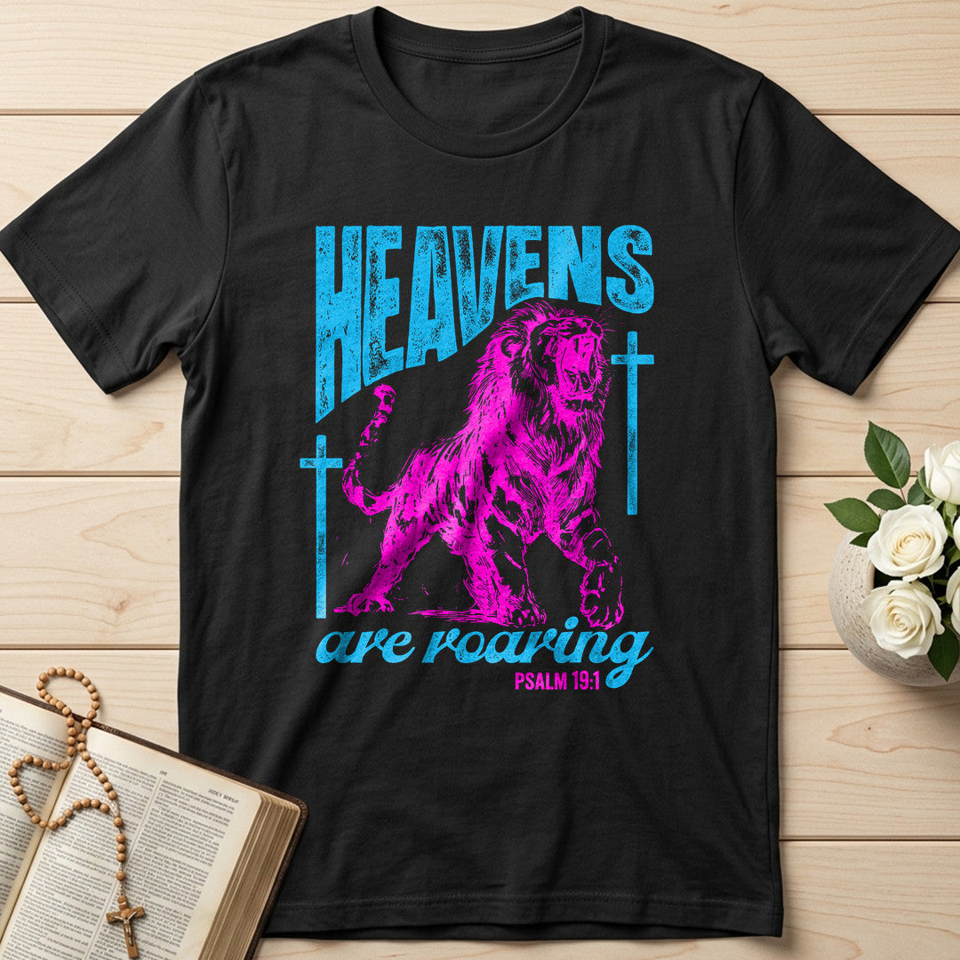 Heavens Are Roaring Psalm 19.1 02