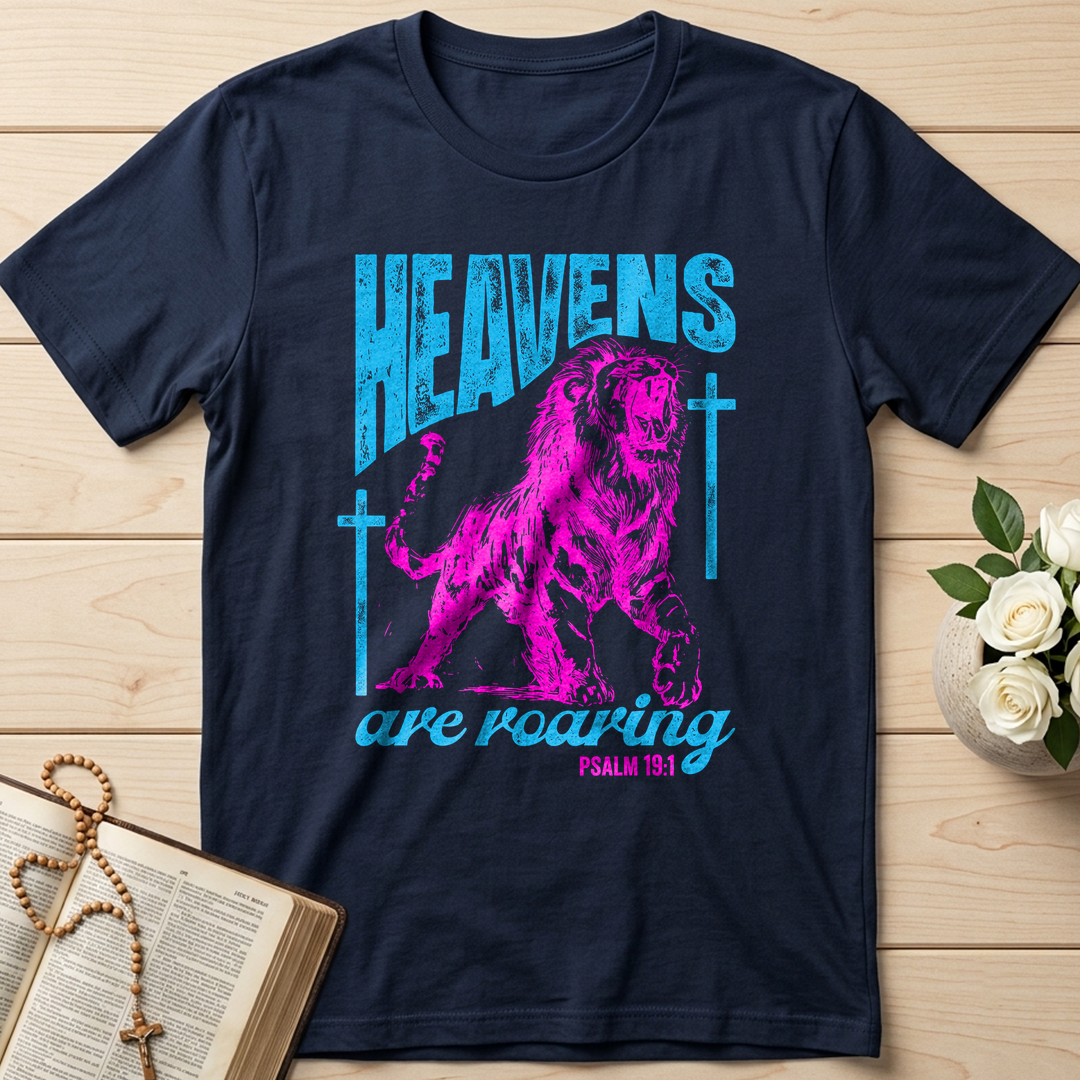 Heavens Are Roaring Psalm 19.1 02