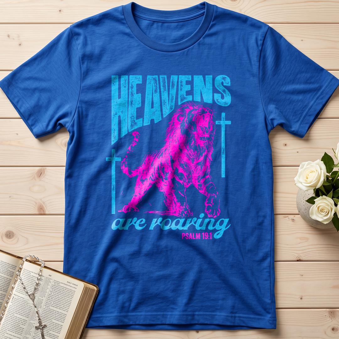 Heavens Are Roaring Psalm 19.1 02
