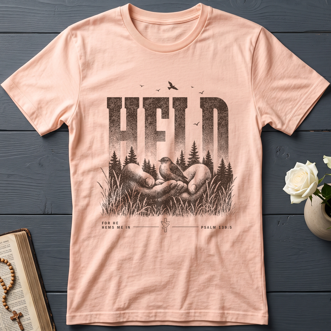 Held For He Hems Me In Psalm 139.5 01