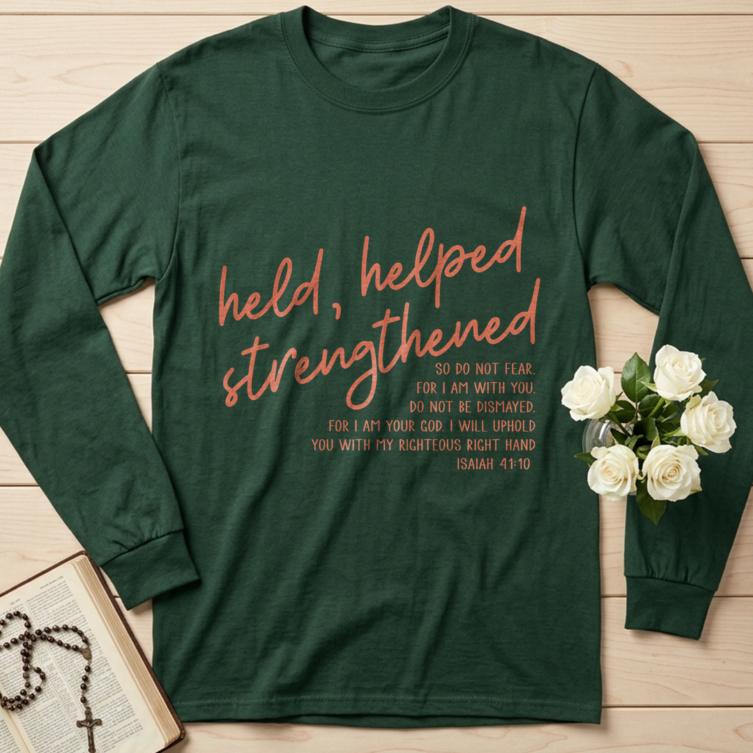 Held Helped Strengthened Isaiah 41.10 01