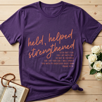 Held Helped Strengthened Isaiah 41.10 01