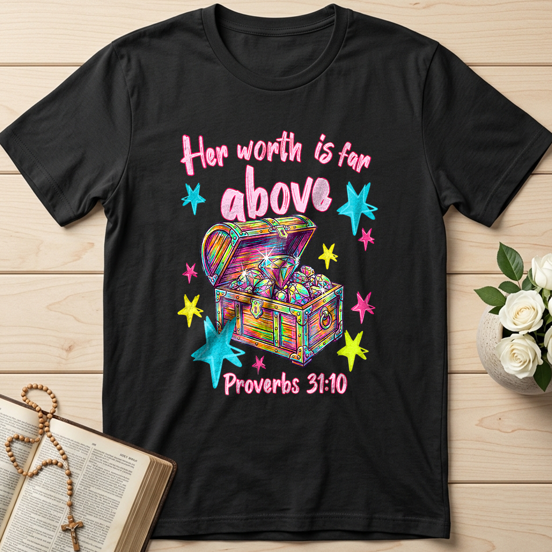Her Worth Is Far Above Proverbs 31.10 01
