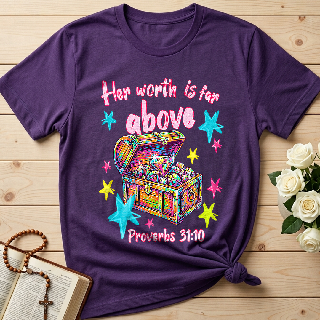 Her Worth Is Far Above Proverbs 31.10 01