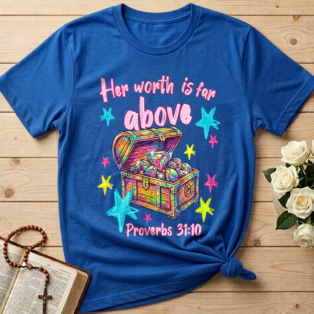 Her Worth Is Far Above Proverbs 31.10 01