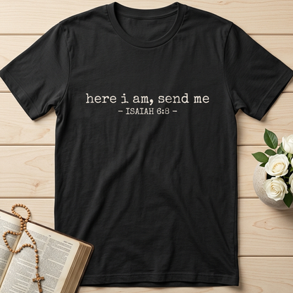 Here I Am, Send Me Isaiah 6.8 02
