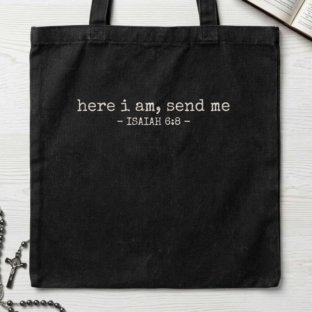 Here I Am, Send Me Isaiah 6.8 02