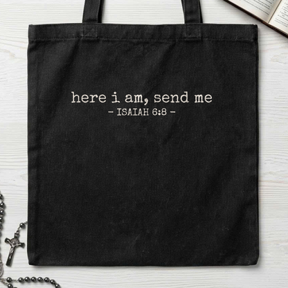 Here I Am, Send Me Isaiah 6.8 02