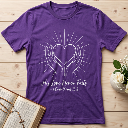 His Love Never Fails 1 Corinthians 13.8 01