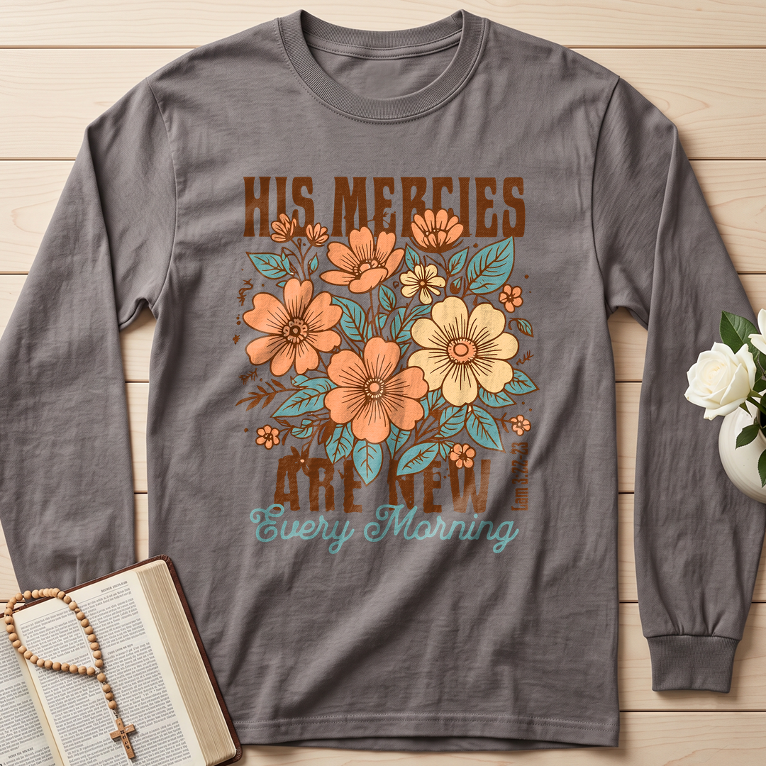 His Mercies Are New Every Morning Lam 3.22-23 13