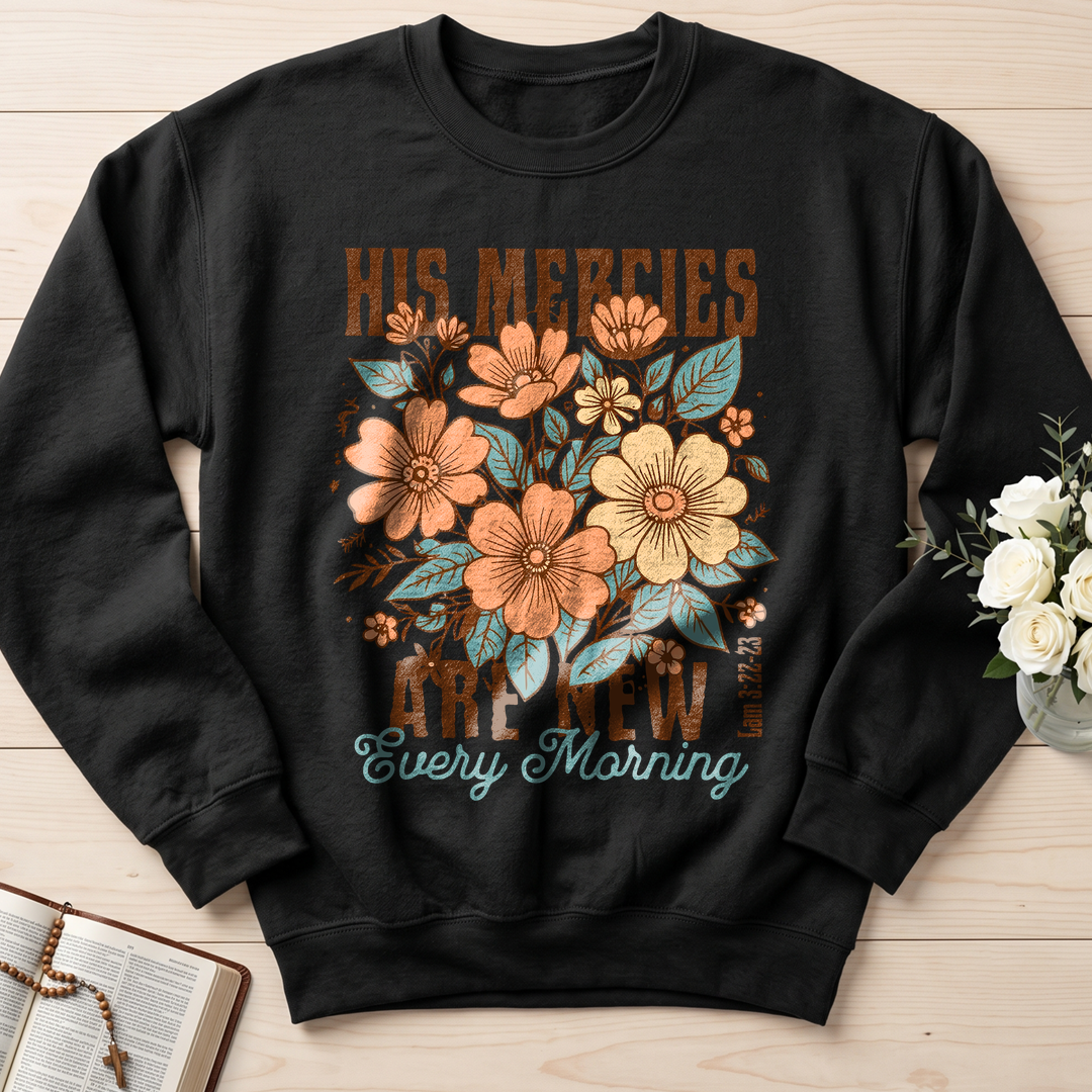 His Mercies Are New Every Morning Lam 3.22-23 13