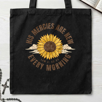 His Mercies Are New Every Morning Lam 3.22-23 14
