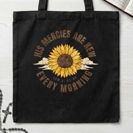 His Mercies Are New Every Morning Lam 3.22-23 14