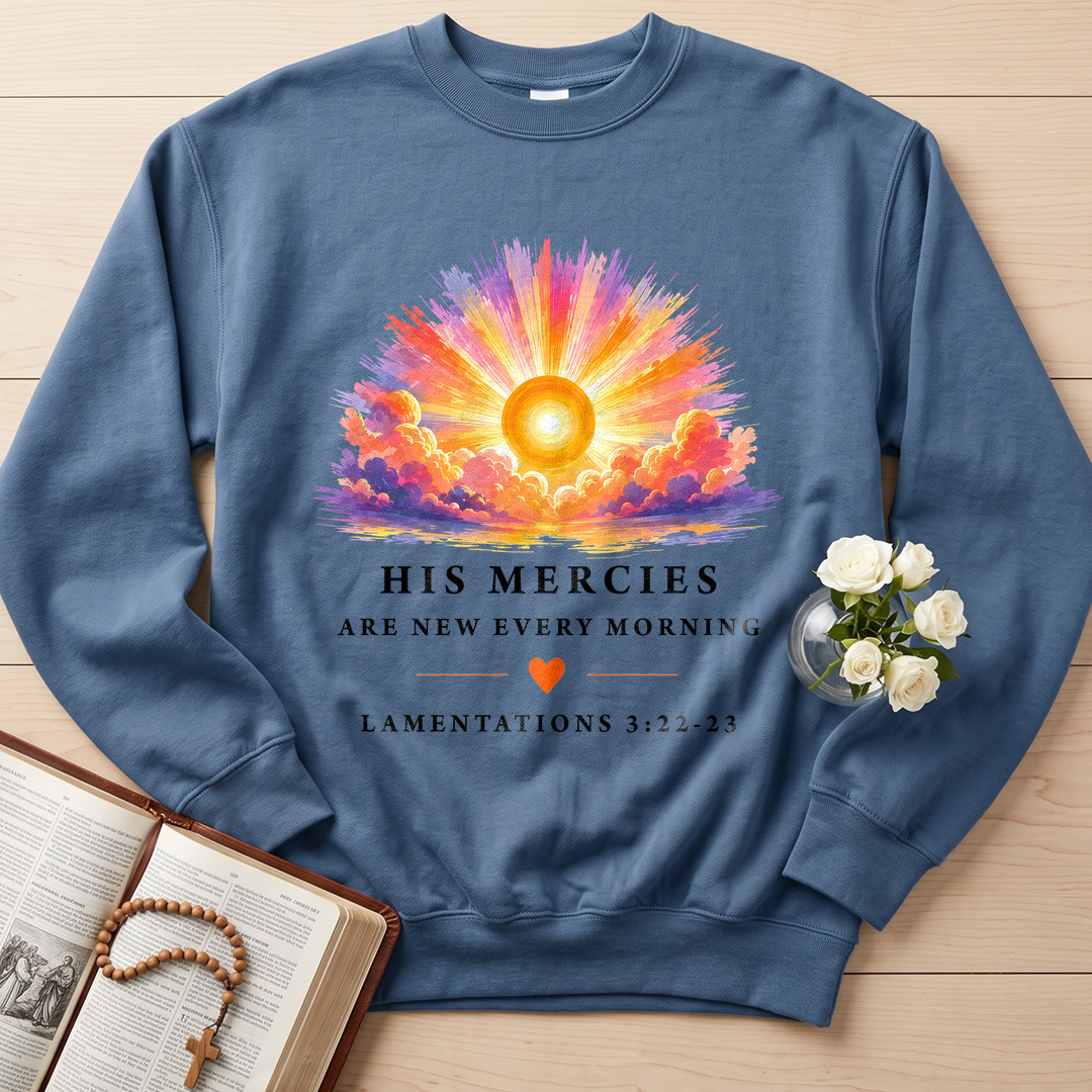 His Mercies Are New Every Morning Lamentations 3.22-23 11