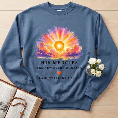 His Mercies Are New Every Morning Lamentations 3.22-23 11