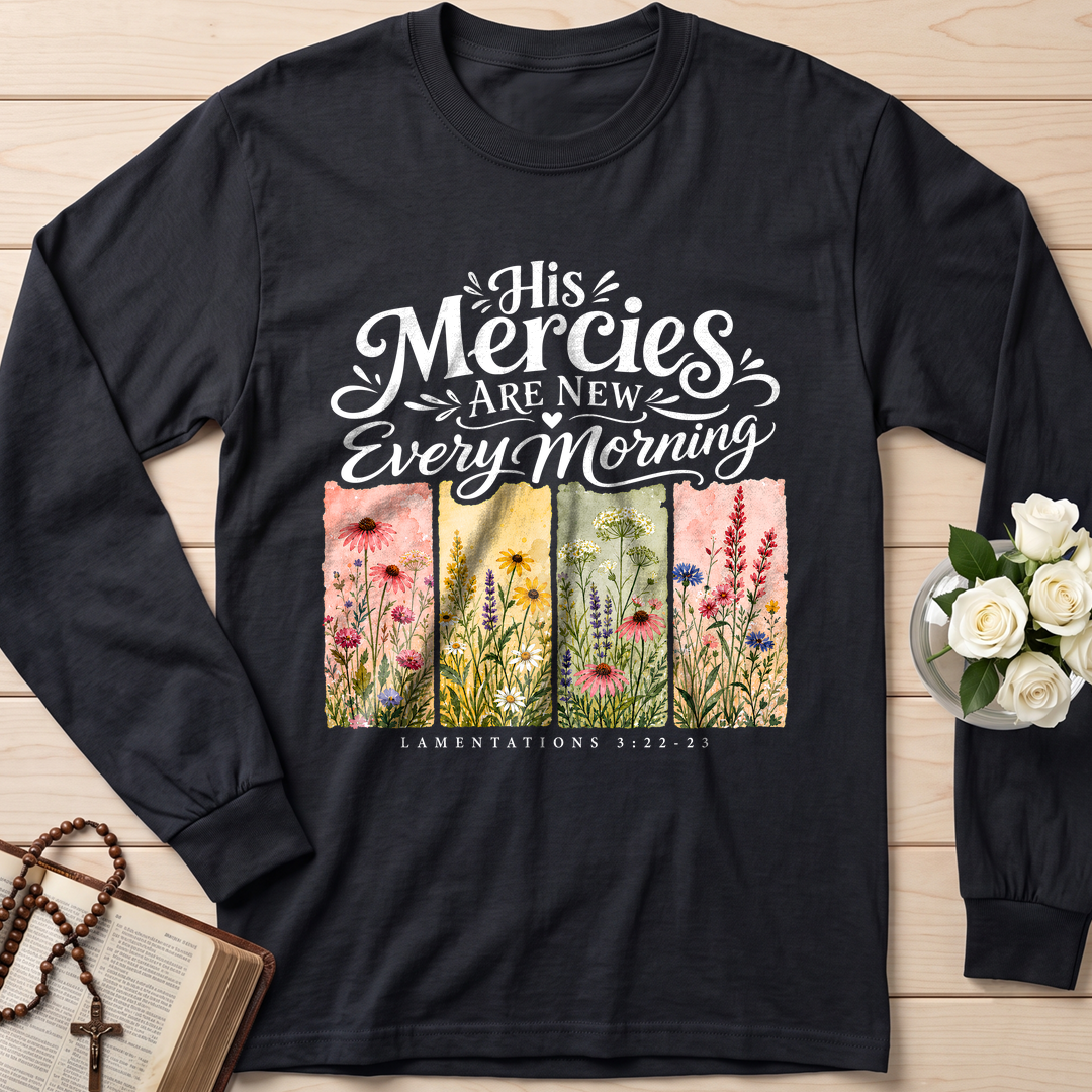 His Mercies Are New Every Morning Lamentations 3.22-23 16