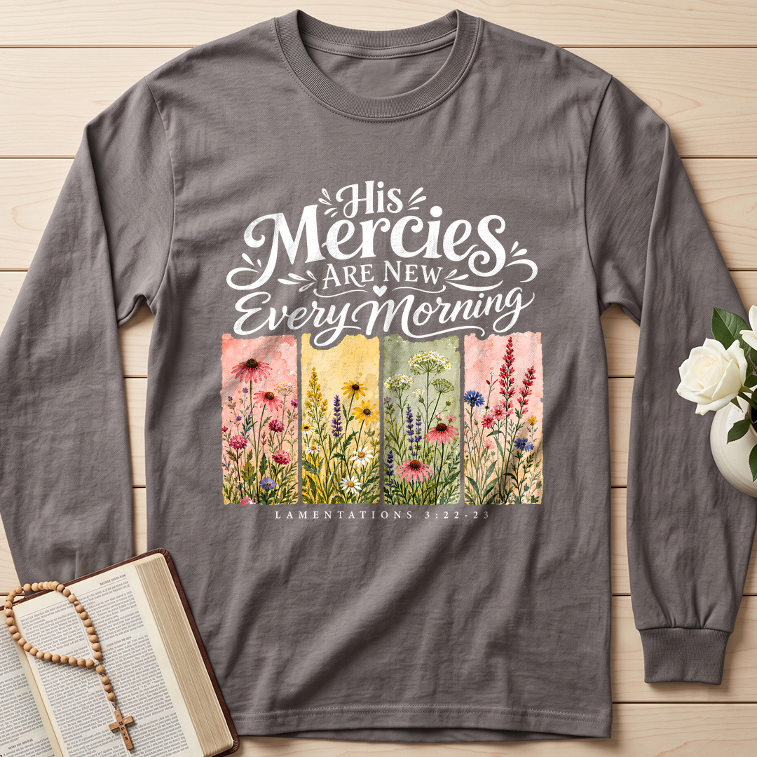 His Mercies Are New Every Morning Lamentations 3.22-23 16