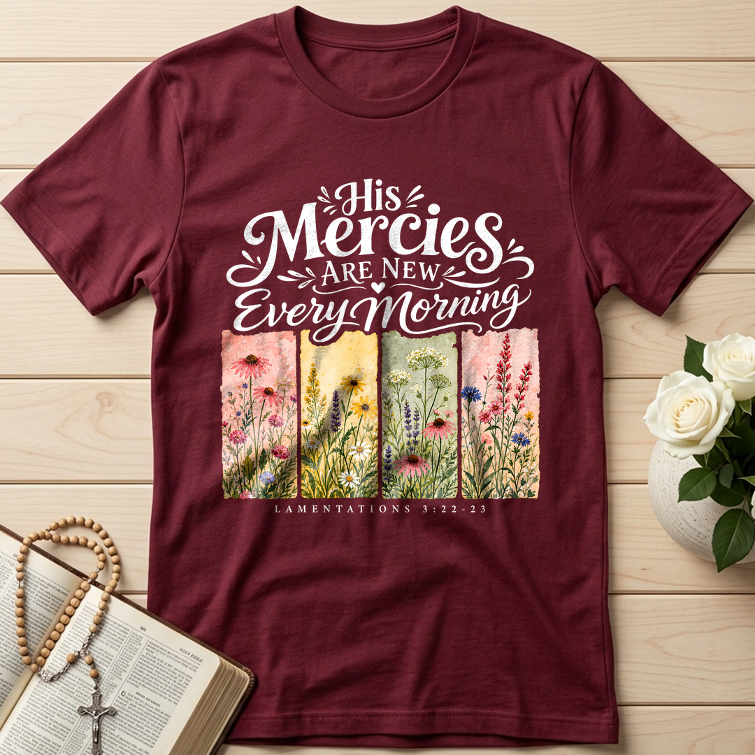 His Mercies Are New Every Morning Lamentations 3.22-23 16