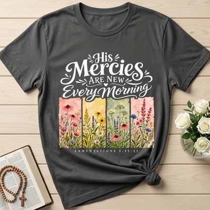 His Mercies Are New Every Morning Lamentations 3.22-23 16